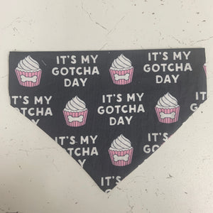 Gotcha Day - Bandana